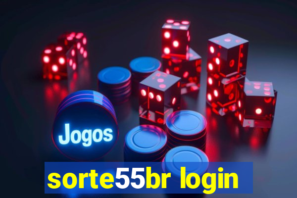 sorte55br login